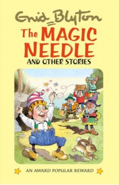 The Magic Needle - And Other Stories